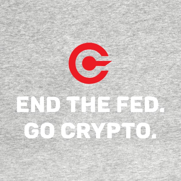 End the Fed. Go Crypto. by Immunitee